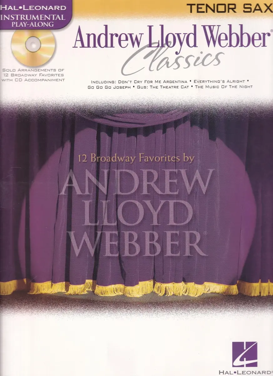 Andrew Lloyd Webber Classics  - Tenor Sax