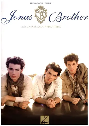 Jonas Brothers - Lines, Vines And Trying Times