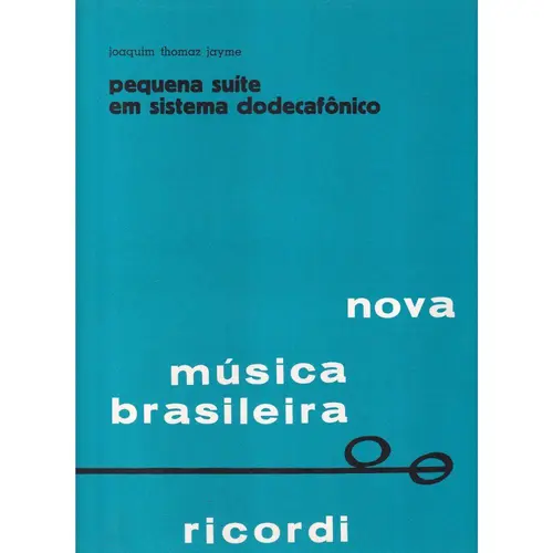 Pequena Suite Em Sistema Dodecafonico
