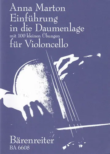 Einführung in die Daumenlage - 100 kleine Übungen für Violoncello