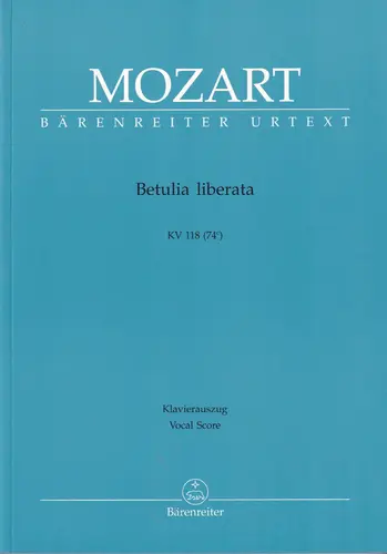 Betulia liberata KV 118 (74c) - vocal score