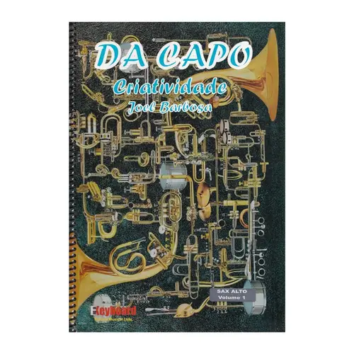 Da Capo Criatividade - Sax Alto Vol 1