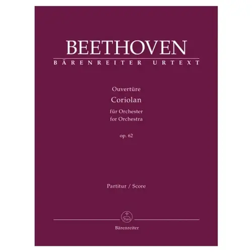 Overture "Coriolan" for Orchestra op. 62