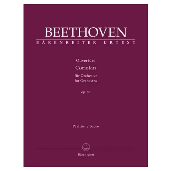 Overture "Coriolan" for Orchestra op. 62