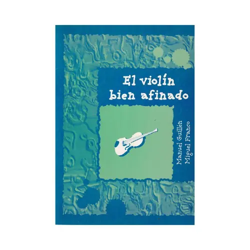 El Violín Bien Afinado