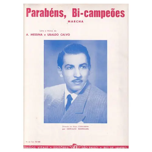 Parabéns, Bi-Campeões  - Marcha