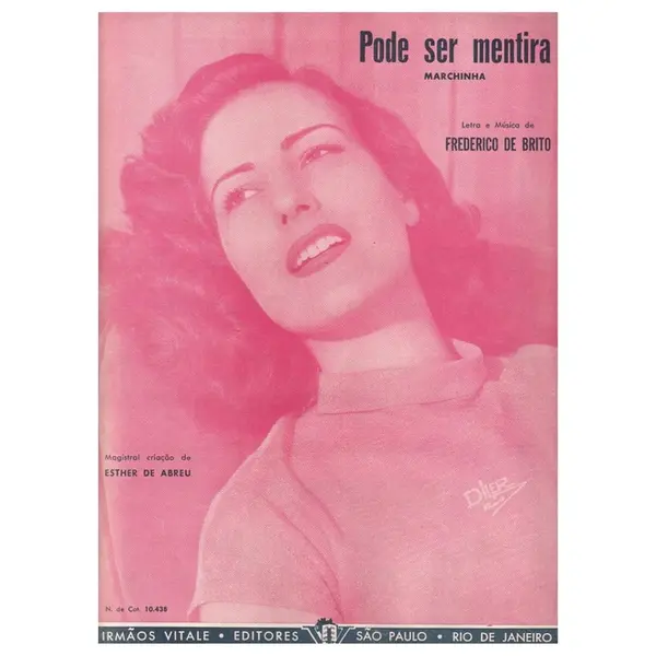 Pode Ser Mentira  - Marchinha