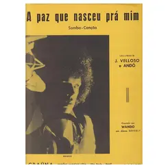 A Paz Que Nasceu Prá Mim - Samba-Canção