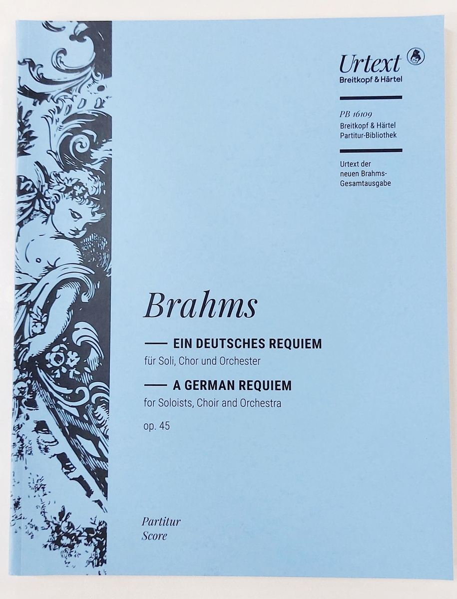 Brahms - A German Requiem completo para orquestra - A German Requiem Op.45  ( 2 regente+partes+vocal score) - Breitkopf