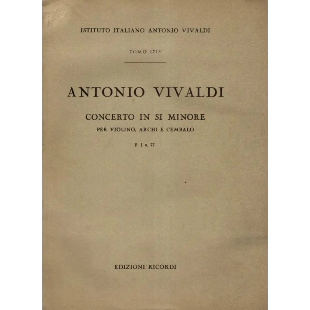 Concerto in Si Minore - F.I N.77 - Tomo 171