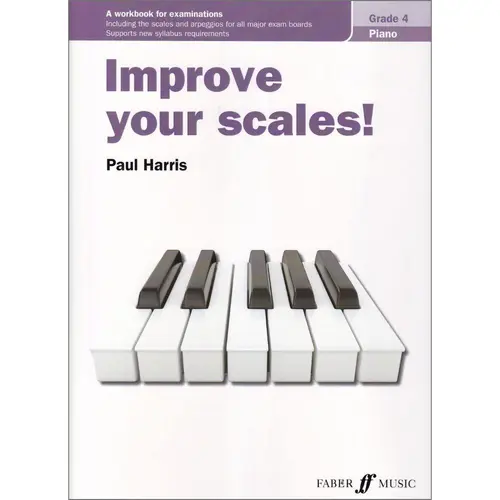 Improve Your Scales! Piano, Grade 4