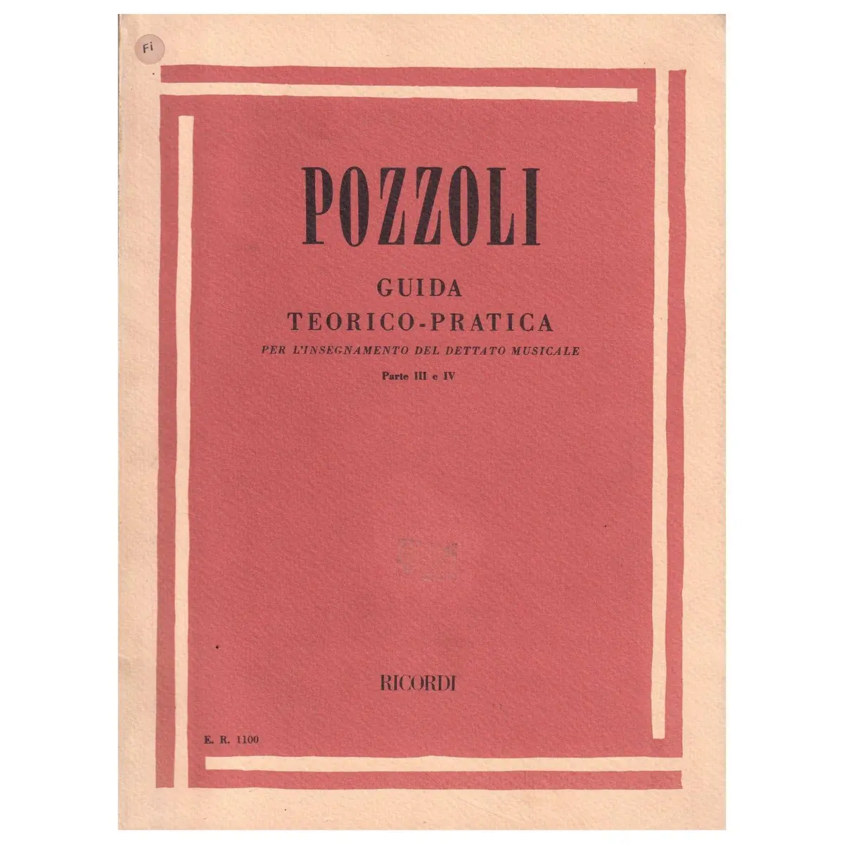 Guida Teorico-Pratica per L'insegnamento del Dettato Musicale V. 3 e 4
