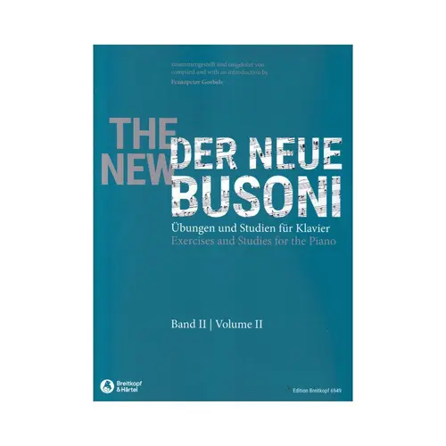 The New Busoni vol.2 – Exercises and Studies for the Piano