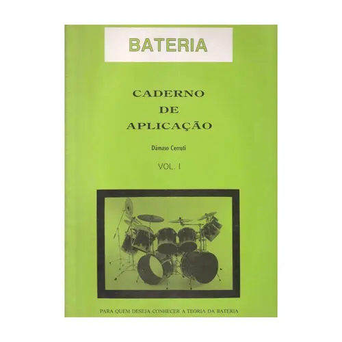 Bateria - Caderno De Aplicação - vol. 1