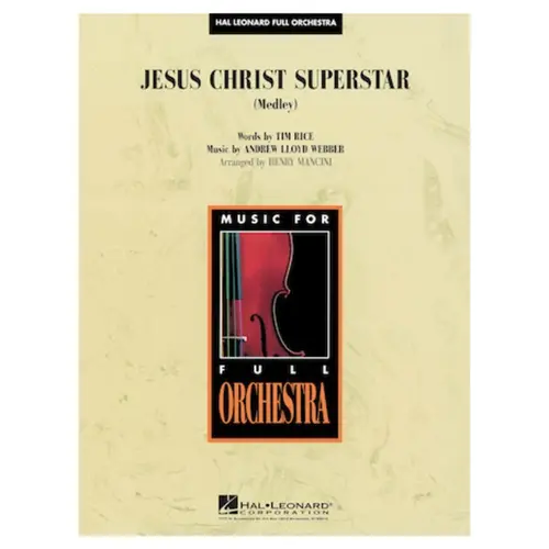 Jesus Christ Superstar (Medley) HL Full Orchestra - Regente + Parts