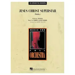 Jesus Christ Superstar (Medley) HL Full Orchestra - Regente + Parts