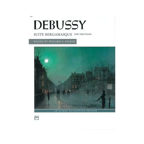 Suite Bergamasque  for the piano - Alfred Masterwork Edition