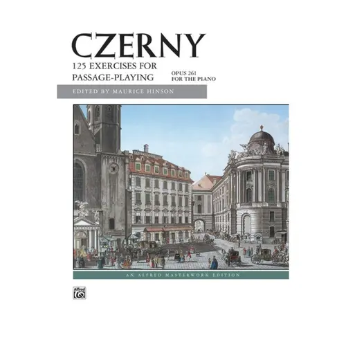 Czerny: 125 Exercises for Passage Playing, Opus 261 - Alfred Masterwork Edition