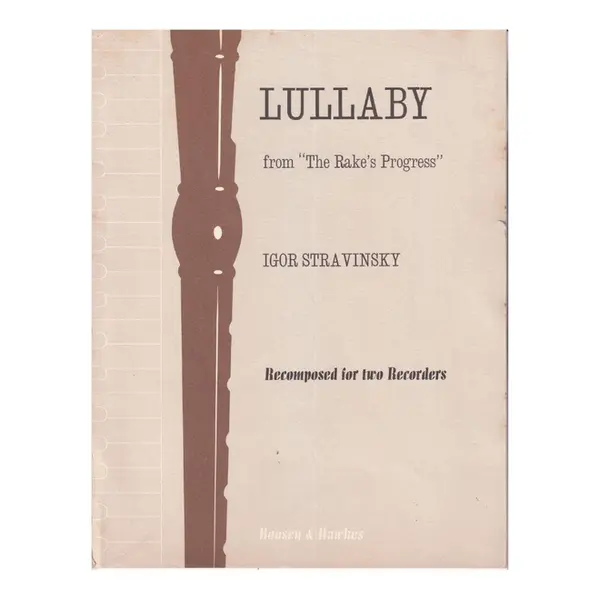 Lullaby from The Rake's Progress for two recorders