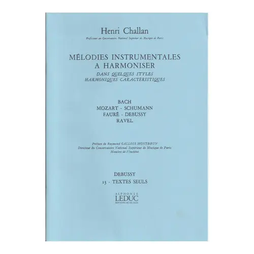 Mélodies instrumentales a harmoniser n.13 -  Debussy - textes seuls