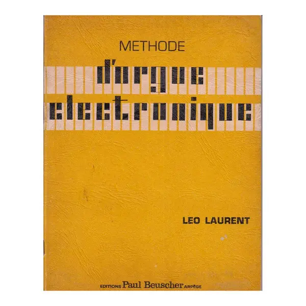 Methode D'Orgue Electronique
