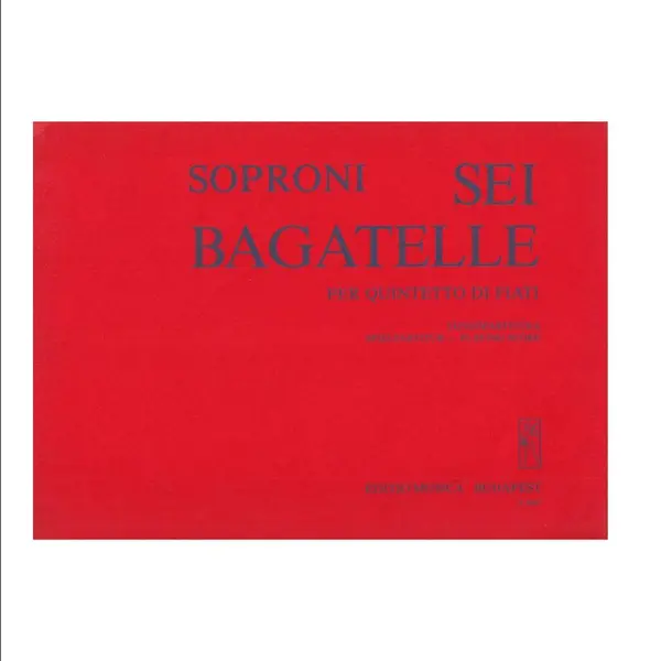 Sei Bagatelle Per Quintetto Di Fiati (regente)
