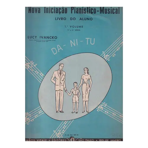DA - NI - TU - Nova Iniciação Pianístico - Musical - Livro do Aluno