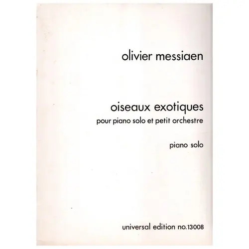 Oiseaux exotiques pour piano solo et petit orchestre