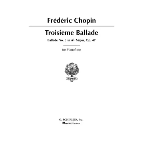 Troisieme Ballade - op. 47 Ab Major