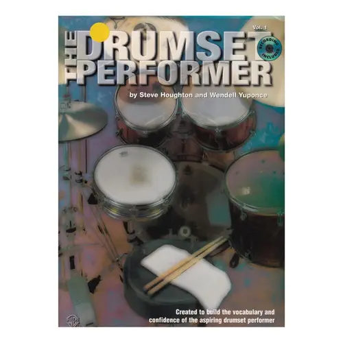 The Drumset Performer Vol.1