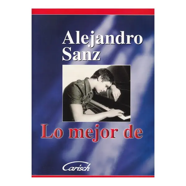 Lo Mejor de Alejandro Sanz