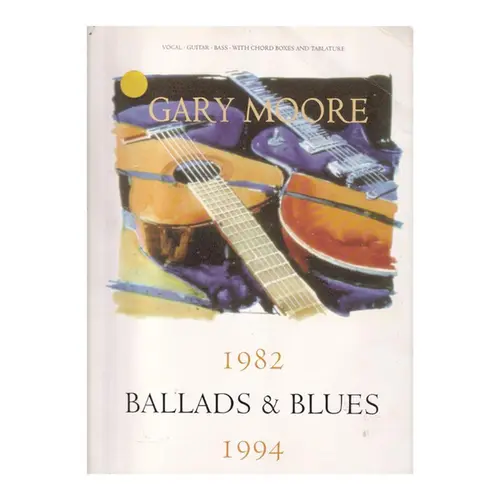Gary Moore 1982 Ballads & Blues 1994