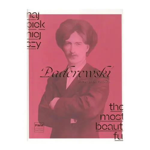 The Most Beautiful Paderewski for Piano