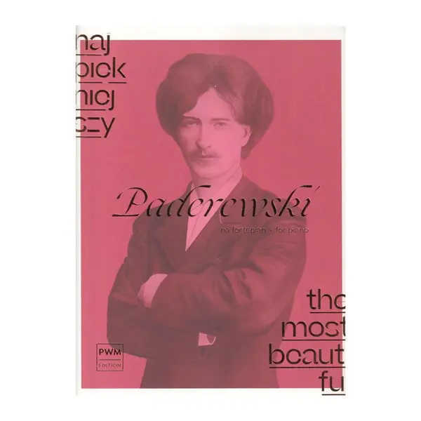 The Most Beautiful Paderewski for Piano