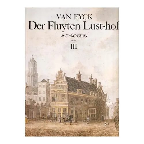 Der Fluyten Lust-hof Vol.III