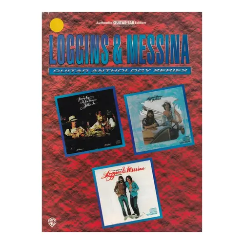 Loggins & Messina: Guitar Anthology Series