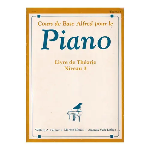 Alfred's Basic Piano Library: French Edition Theory Book 3