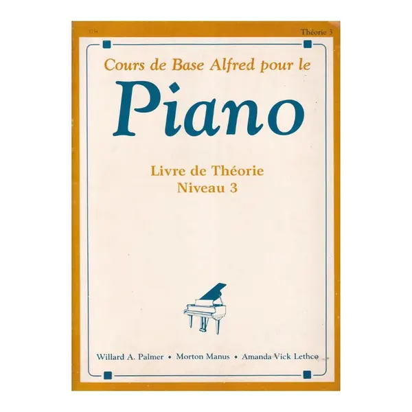 Alfred's Basic Piano Library: French Edition Theory Book 3