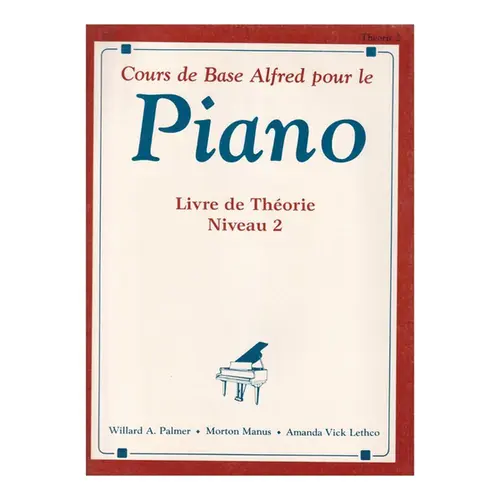 Alfred's Basic Piano Library: French Edition Theory Book 2