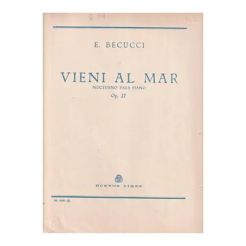 Vieni Al Mar - Op.27  (Edição Antiga)