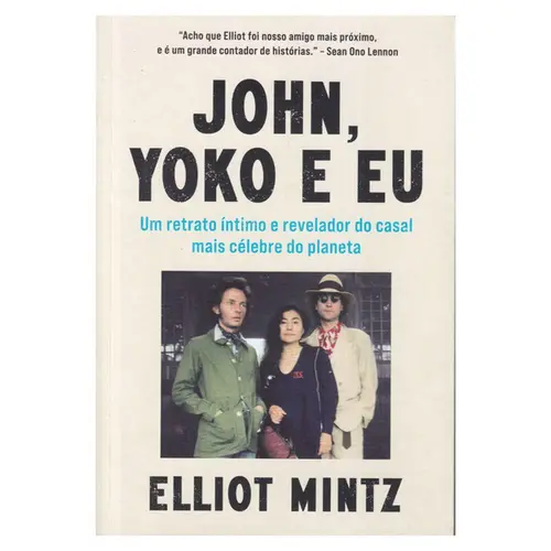 John, Yoko e Eu