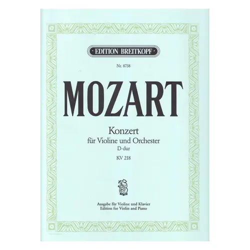 Concerto for violin and orchestra in D-major KV 218 - piano reduction