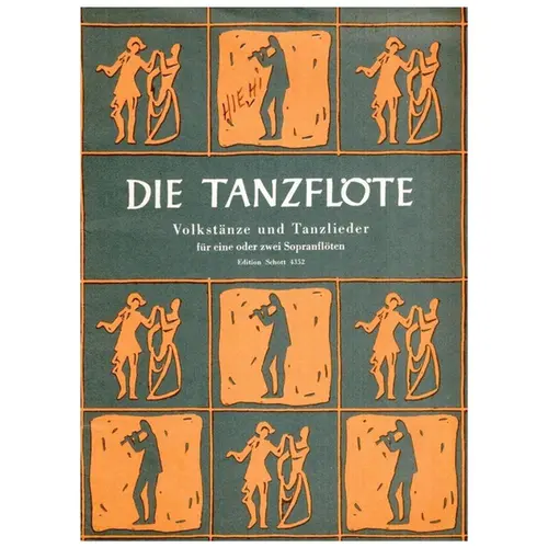 Die Tanzflote fur eine oder zwei Sopranfloten