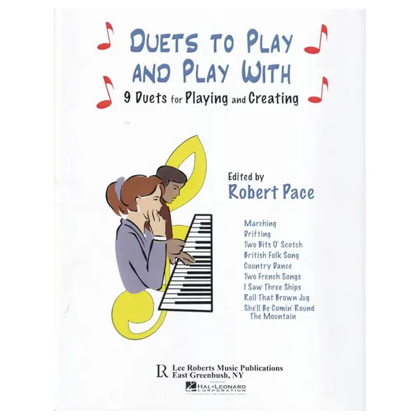 Duets to Play and Play With 9 Duets for Playing and Creating