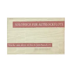 Solobuch Fur Altblockflote - Vol.1