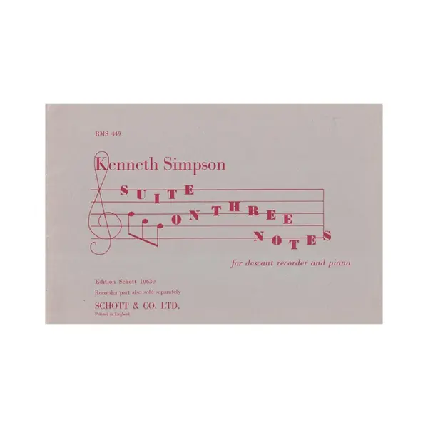 Suite on Three Notes for descant recorder and piano