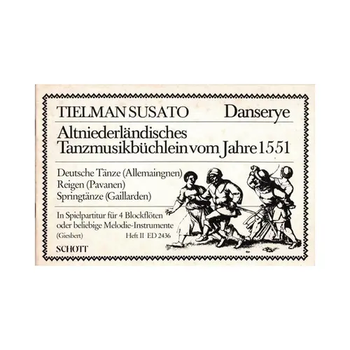 Altniederlandischesches Tanzmusikbuchlein vom Jahre 1551 - vol.2
