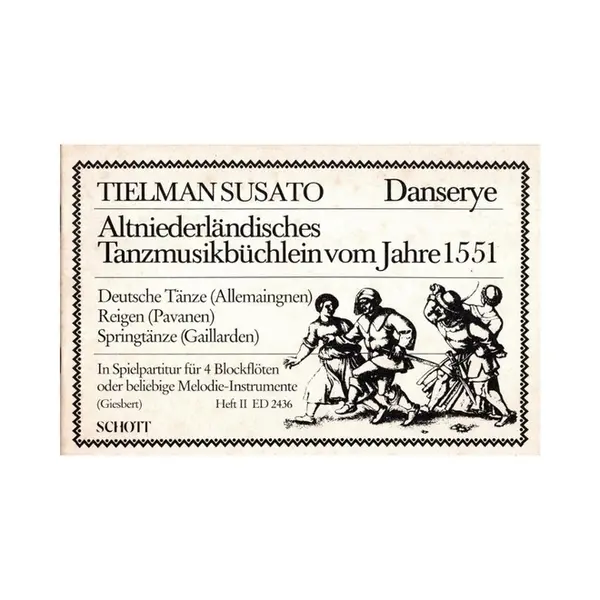 Altniederlandischesches Tanzmusikbuchlein vom Jahre 1551 - vol.2