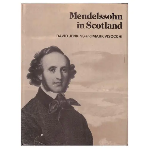 Mendelssohn in Scotland