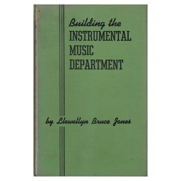 Building The Instrumental Music Department